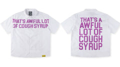 That's A Awful Lot Of Cough Syrup Pink Font Button-Down Shirt - White